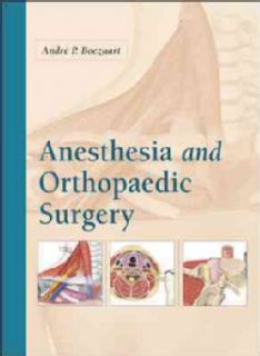 Anesthesia and Orthopedic Surgery (Hardcover)